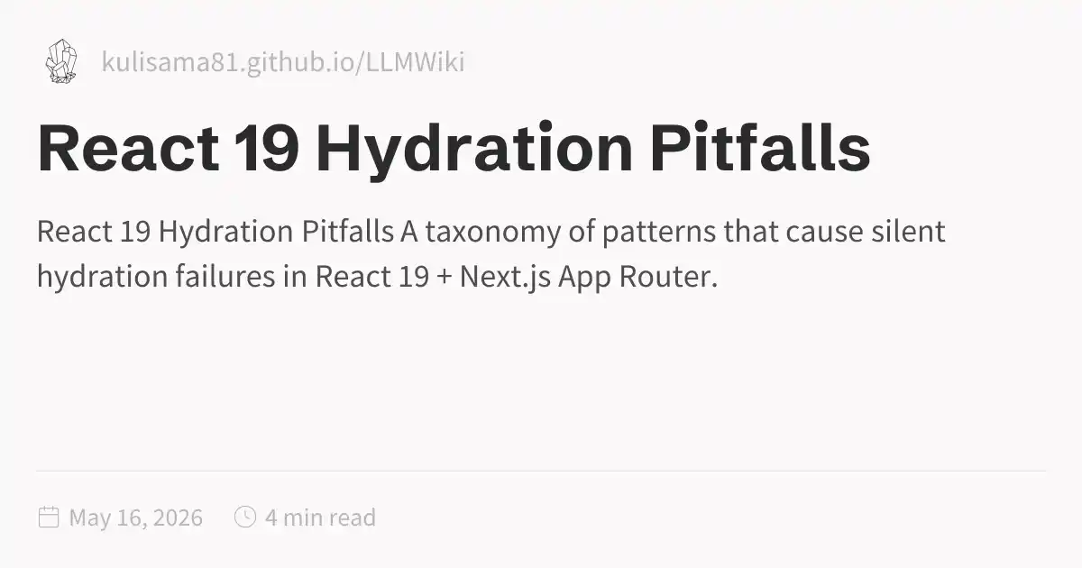 React 19 Hydration Pitfalls